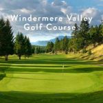 Windermere Valley Golf Course